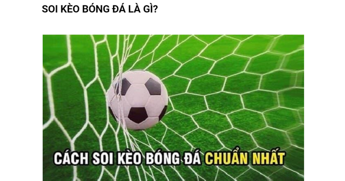 Hướng Dẫn Cách Soi Kèo Bóng Đá Hiệu Quả – Tăng Tỷ Lệ Thắng